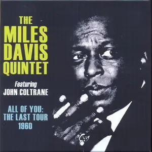 Miles Davis & John Coltrane - All Of You The Last Tour 1960 4CD (2014)