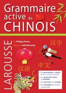 Philippe Roche, "Grammaire active du Chinois"