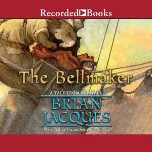 «The Bellmaker» by Brian Jacques