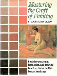 Mastering the craft of painting