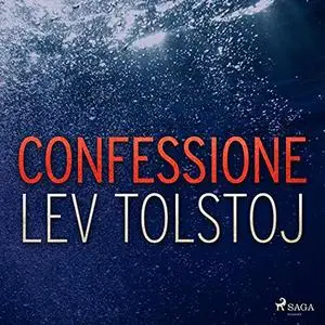 «Confessione» by Lev Tolstoj