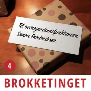 «Brokketinget #04: Gaver og jobtitler» by Brokketinget