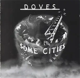 Doves - Some Cities (2005)