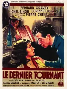 Le dernier tournant / The Last Turning (1939)