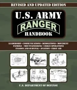 U.S. Army Ranger Handbook (US Army Survival), Revised & Updated Edition