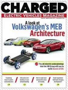 CHARGED Electric Vehicles Magazine - March/April 2019
