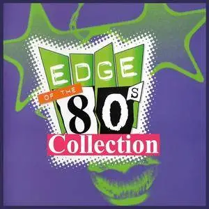 VA - Edge Of The 80's - Collection (2003) (14 CDs)