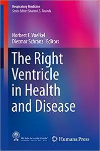 The Right Ventricle in Health and Disease