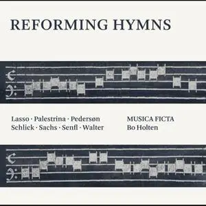 Musica Ficta - Reforming Hymns (2023) [Official Digital Download 24/96]