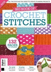Big Book of Crochet Stitches - 5th Edition - 25 April 2024