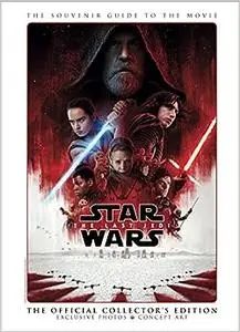 Star Wars: The Last Jedi - The Official Collector's Edition (Repost)