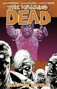 The Walking Dead Vol 10 - What We Become 2009