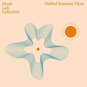 Music Lab Collective - Chilled Summer Vibes (2023) [Official Digital Download 24/48]