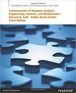 Fundamentals of Complex Analysis: Engineering, Science, and Mathematics, 3rd Edition
