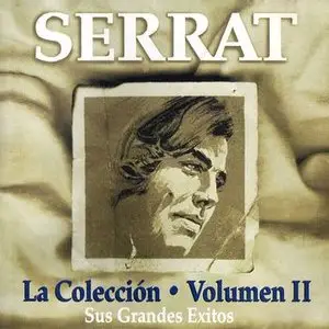 Serrat – La Colección vol 2 – Sus grandes éxitos (1995)