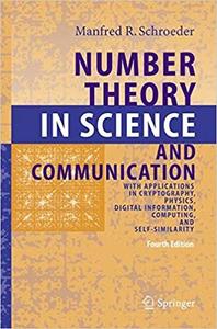 Number Theory in Science and Communication: With Applications in Cryptography, Physics, Digital Information, Computing,  Ed 4
