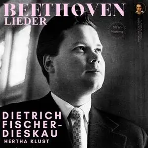 Dietrich Fischer-Dieskau - Beethoven- 27 Lieder by Dietrich Fischer-Dieskau (2022) [Official Digital Download]