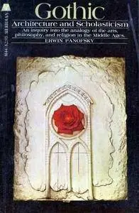 Gothic Architecture and Scholasticism