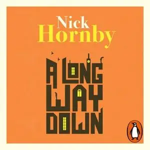 «A Long Way Down» by Nick Hornby