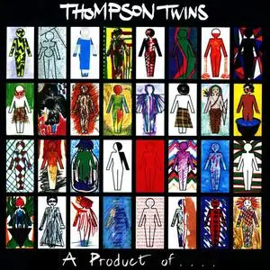 Thompson Twins - A Product Of .... (Expanded Edition) (1981/2023)