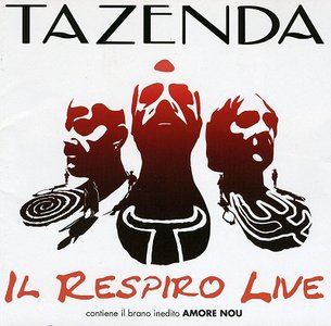 Tazenda - Il respiro live (2015)