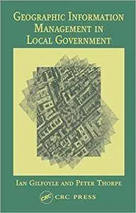 Geographic Information Management in Local Government