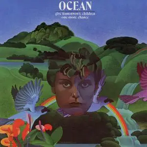 Ocean - Give Tomorrow's Children One More Chance (1972) [Reissue 2001]