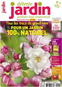 Détente Jardin No.100 - Mars/Avril 2013