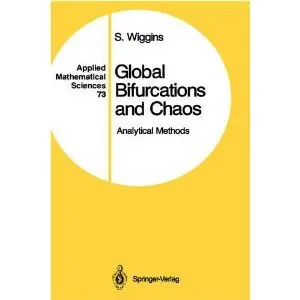 Global Bifurcations and Chaos: Analytical Methods