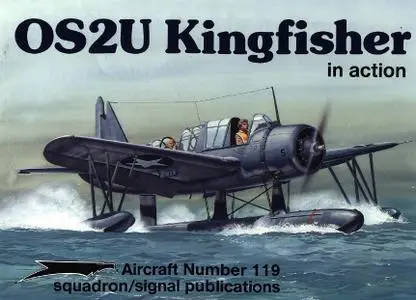 OS2U Kingfisher in Action - Aircraft