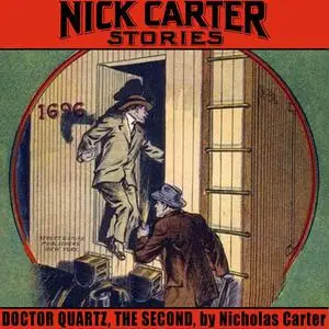 «Doctor Quartz, the Second» by Nicholas Carter