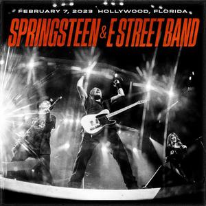 Bruce Springsteen & The E-Street Band - 2023-02-07 Hard Rock Live, Hollywood, FL (2023)