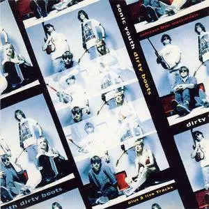 Sonic Youth - Dirty Boots (US CD5) (1991) {DGC}