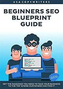 Beginner’s SEO Blueprint Guide