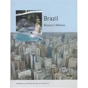 Brazil: Modern Architectures in History [Re-Upload]