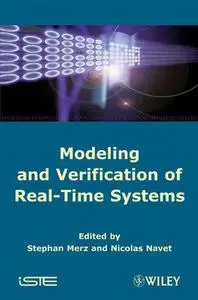 Modeling and Verification of Real-Time Systems: Formalisms and Software Tools