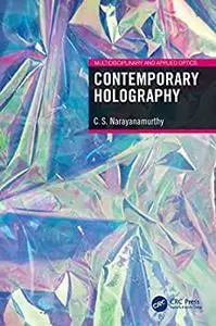 Contemporary Holography