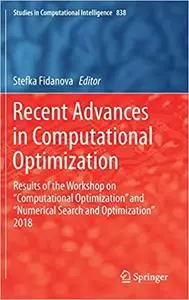 Recent Advances in Computational Optimization (Repost)