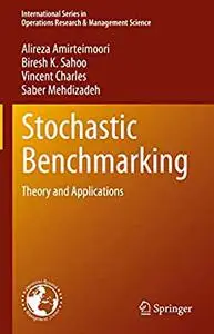 Stochastic Benchmarking: Theory and Applications