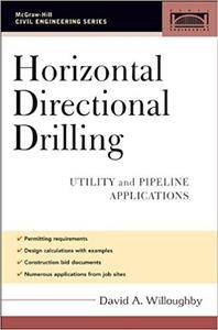 Horizontal Directional Drilling (HDD): Utility and Pipeline Applications (Repost)