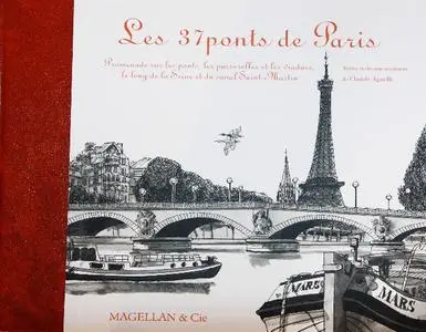Claude Agnelli, "Les 37 ponts de Paris"