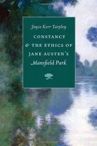 Constancy and the Ethics of Jane Austen’s Mansfield Park
