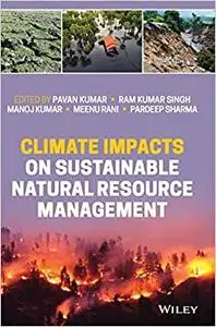 Climate Impacts on Sustainable Natural Resource Management