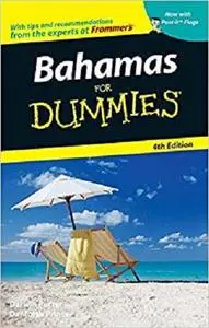 Bahamas For Dummies (Dummies Travel)