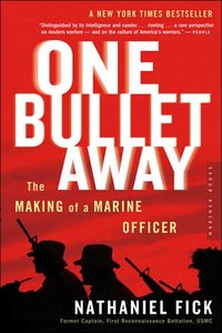 One Bullet Away: The Making of a Marine Officer (Repost)