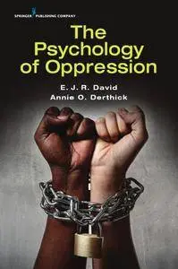 The Psychology of Oppression (Repost)