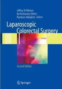 Laparoscopic Colorectal Surgery (2nd edition)