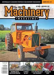The Old Machinery Magazine - October-November 2017