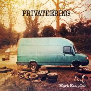 Mark Knopfler - Privateering (2012) [Official Digital Download 24bit/96kHz]