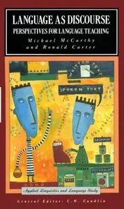 Language As Discourse: Perspectives for Language Teaching (repost)